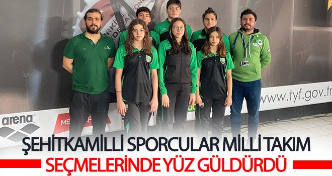 Şehitkamilli sporcular milli takım seçmelerinde yüz güldürdü
