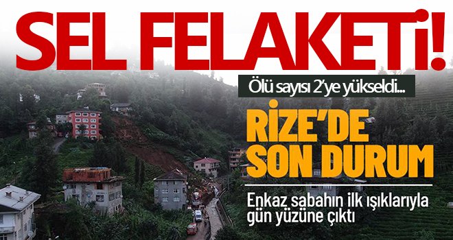 Sel felaketi! Sabahın ilk ışıklarıyla enkaz alanı gün yüzüne çıktı