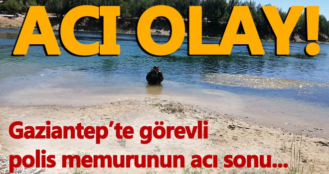 Serinlemek için baraj göletine giren polis memuru bir daha çıkamadı...