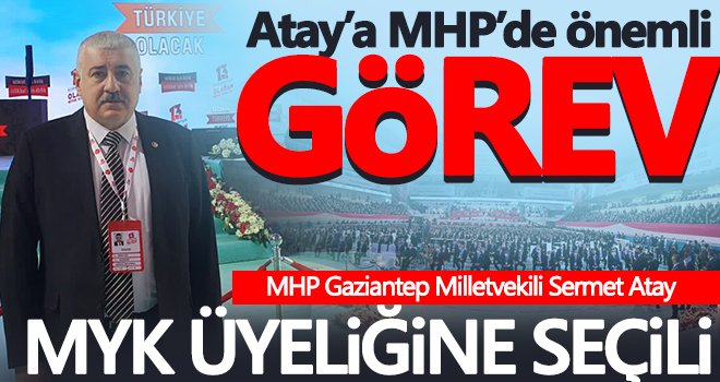 Sermet Atay, MYK üyeliğine seçildi