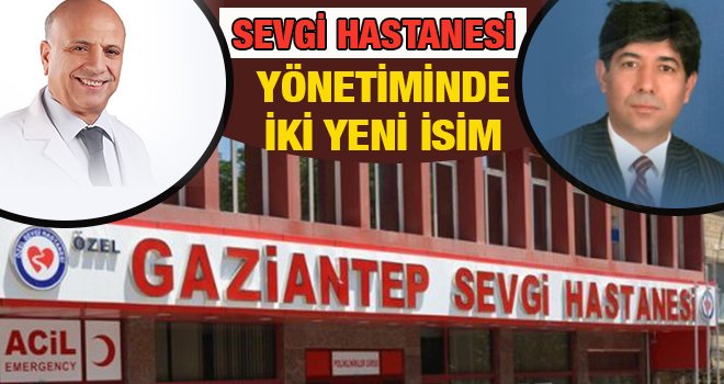 Sevgi Hastanesi'nde yönetim değişikliği