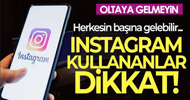 Siber korsanlar itibar sahipli Instagram hesaplarını hedef aldı