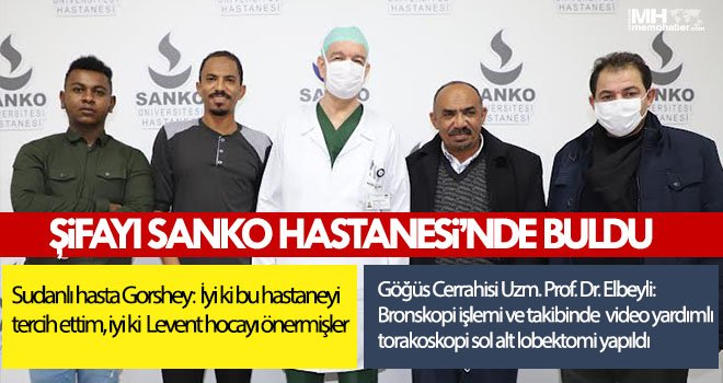 Şifa bulmak için Sudan’dan SANKO Hastanesi’ne geldi