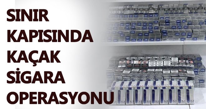 Sınır kapısında Bin 50 paket kaçak sigara ele geçirildi