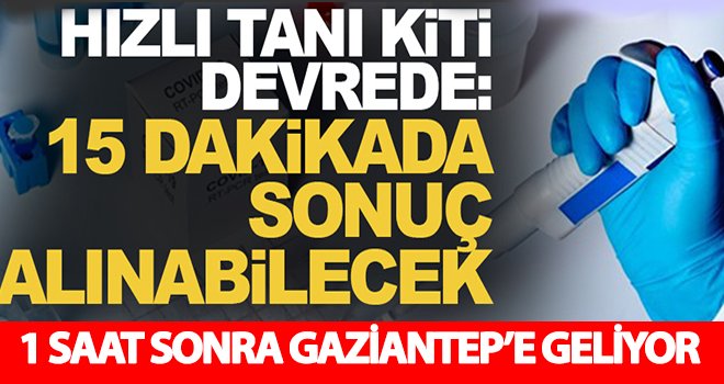 Son dakika! Gaziantep'te vaka sayısı arttı! 