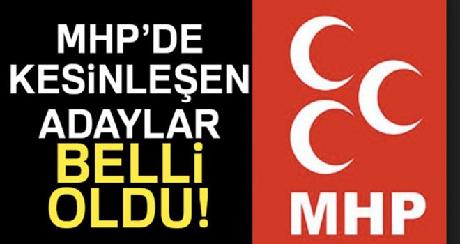 Son dakika... MHP, 31 Mart 2019 Başkan adaylarını açıkladı