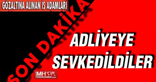 Sorgulanmak için Gaziantep'ten Ankara'ya götürüldüler