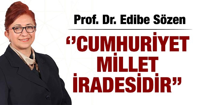 Sözen'den 29 Ekim Cumhuriyet Bayramı mesajı