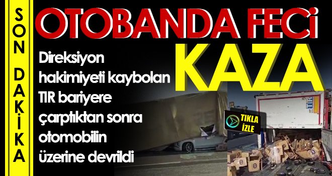 TAG Otoyolu'nda trafik kazası: 4 yaralı 