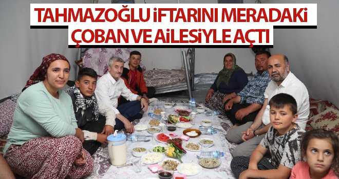 Tahmazoğlu, Bucaklar’ın iftar sofrasına misafir oldu