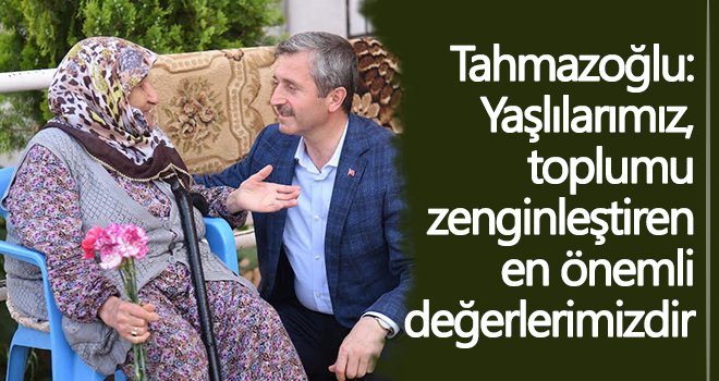 Tahmazoğlu yaşlılar haftasını kutladı
