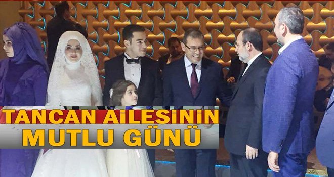 Tancan Ailesinin Mutlu günü...