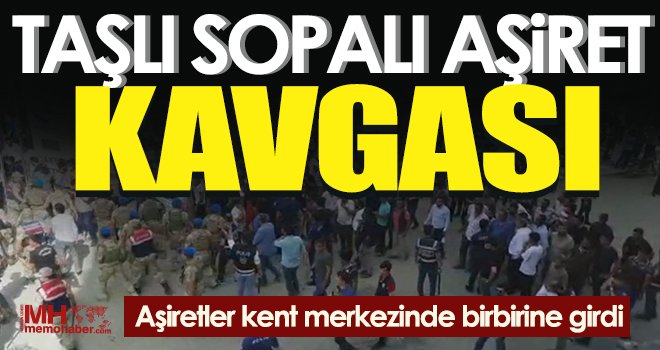 Taşlı sopalı aşiret kavgasına askerler müdahale etti