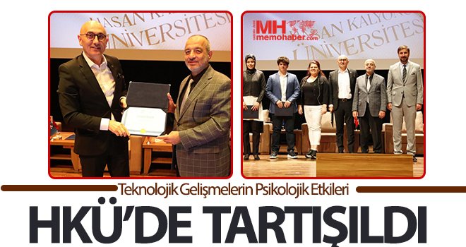 Teknolojik Gelişmelerin Psikolojik Etkileri HKÜ’de Tartışıldı