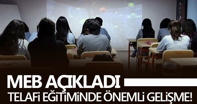 Telafi eğitiminde önemli gelişme!