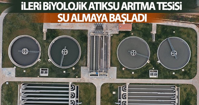Tesis, 1 milyon kişinin atık suyunu temizleyecek