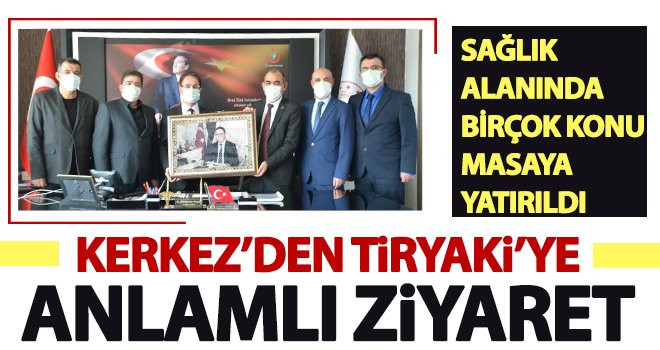 Tiryaki ve Kerkez'den koordineli çalışma vurgusu