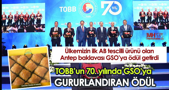 TOBB’un 70. yılında GSO’ya gururlandıran ödül