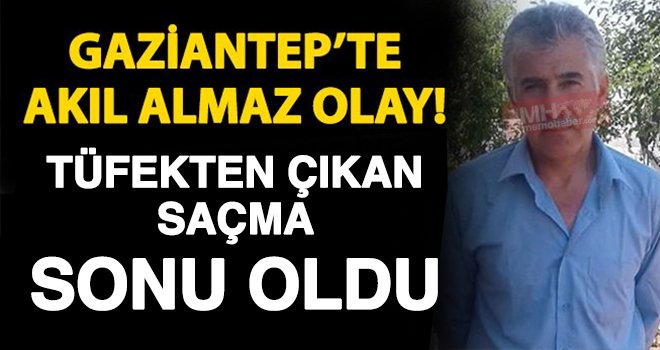 Tüfekten çıkan saçma babalarının ölümüne neden oldu