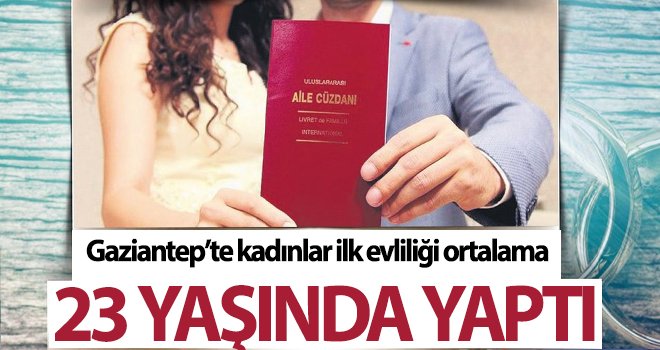 TÜİK açıkladı! Kadınlar ilk evliliği ortalama 23 yaşında yaptı