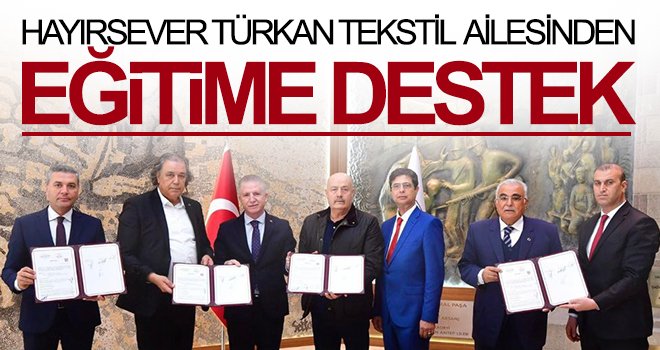 Türkan Tekstil ailesinden eğitime destek