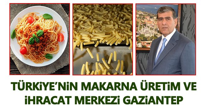 Türkiye makarna ihracatında dünya ikincisi...