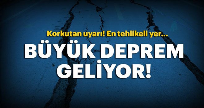 Türkiye’ye Korkutan Deprem Uyarısı