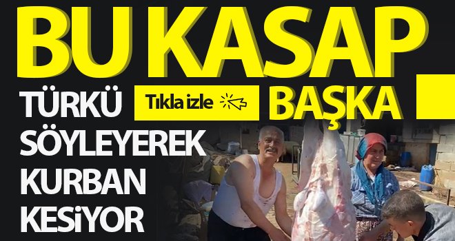 Türkülü kurban kesimi gülümsetti