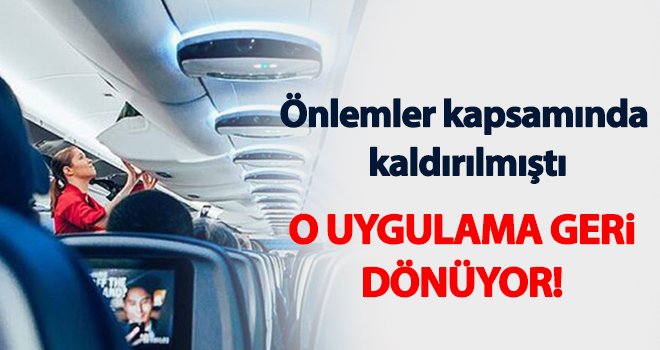 Uçaklarda kabin bagajı yasağı kaldırıldı!