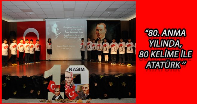 Atatürk’ün ölümünün 80.yılı kutlandı