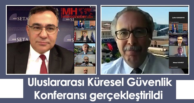 Uluslararası Küresel Güvenlik Konferansı gerçekleştirildi