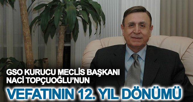 Ünverdi: Naci Topçuoğlu, her zaman yol gösterici olmuştur