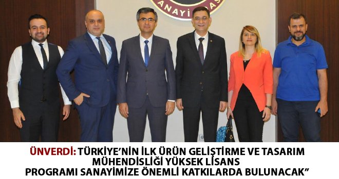Ünverdi: Ürün geliştirme ve tasarım konusu büyük önem taşıyor