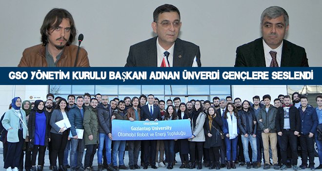 Ünverdi'den gençlere çağrı!..