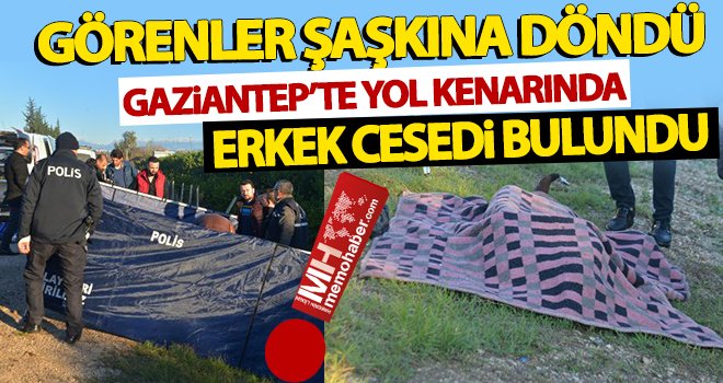 Üzeri battaniyeyle örtülü erkek cesedi bulundu