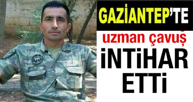 Uzman çavuş beylik tabancasıyla intihar etti