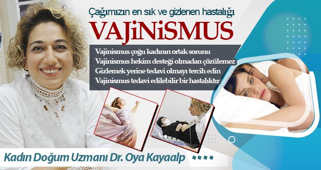 Vajinismusu kişiye özel tedavi yöntemleri ile çözmek mümkün