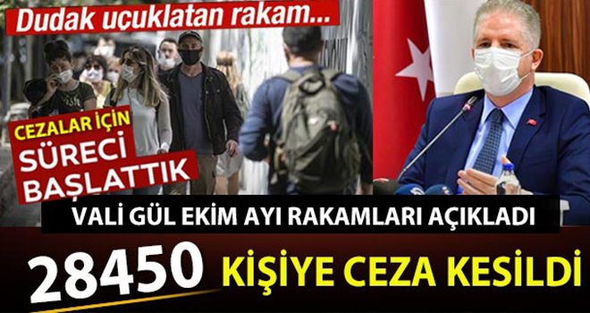 Vali Gül duyurdu! Cezaların tahsil süreci başladı...