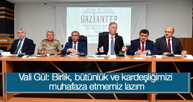 Vali Gül, muhtarlarla bir araya geldi