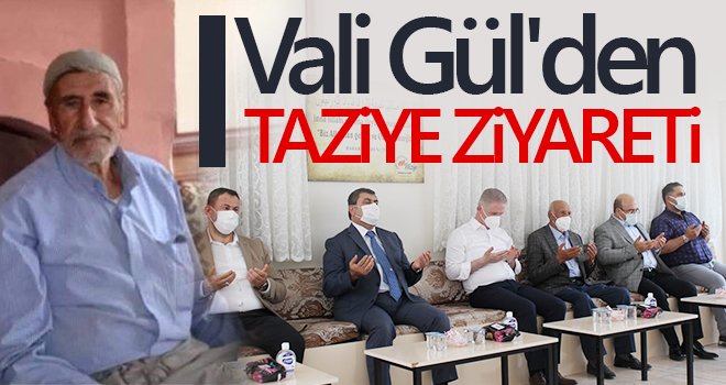 Vali Gül'den taziye ziyareti