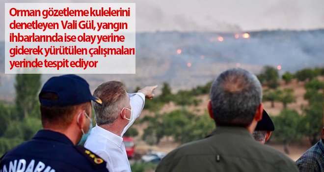 Vali Gül'ün yangın hassasiyeti