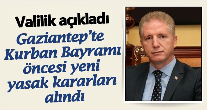 Vali'den flaş açıklama: Kurban Bayramı'nda yasak!