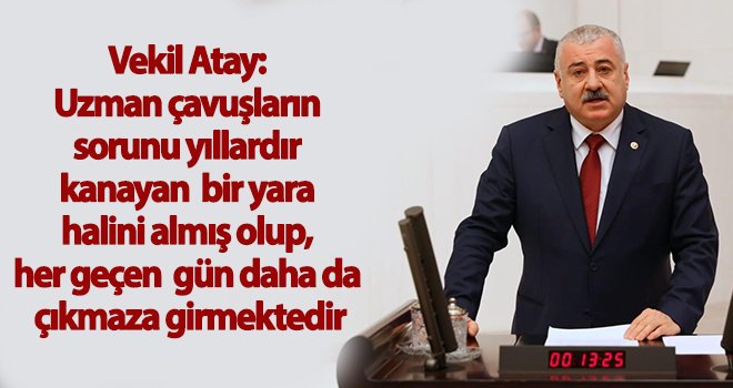 Vekil Atay: Teklifimizin takipçisiyiz!