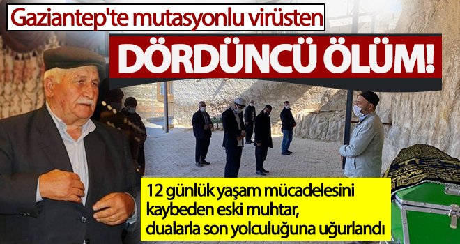 Virüse yakalanan muhtar, dualarla son yolculuğuna uğurlandı