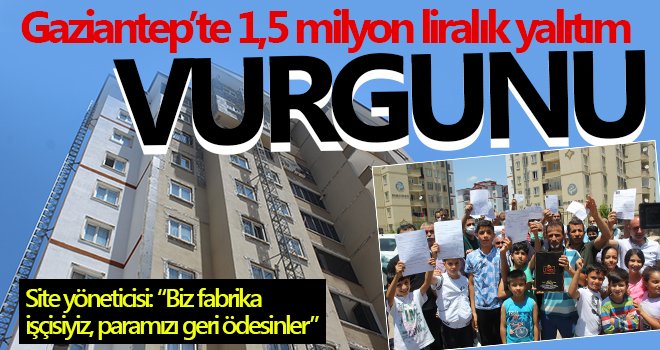 Yalıtım yapma vaadiyle 200 kişinin 1,5 milyon lirasını dolandırdılar