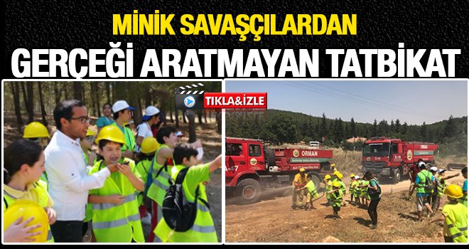 Gaziantep Orman İşletme müdürlüğünün tatbikatı nefes kesti!