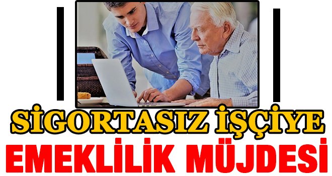 Yargıtay'dan Sigortasız işçiye emeklilik müjdesi