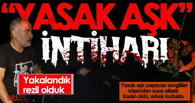 Yasak aşk yaşıyorlardı! Ölümle bitti