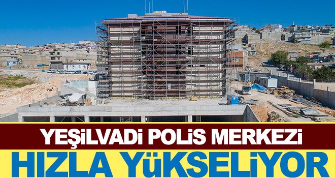 Yeşilvadi bölgesi hızla gelişiyor!