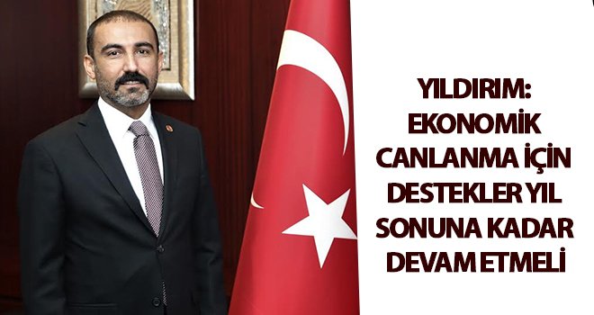 Yıldırım: Ekonomiyi hep birlikte düzlüğe çıkaracağız